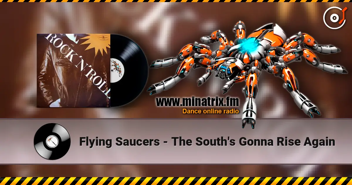 Flying Saucers - The South's Gonna Rise Again слушать онлайн в высоком качестве | Minatrix.FM