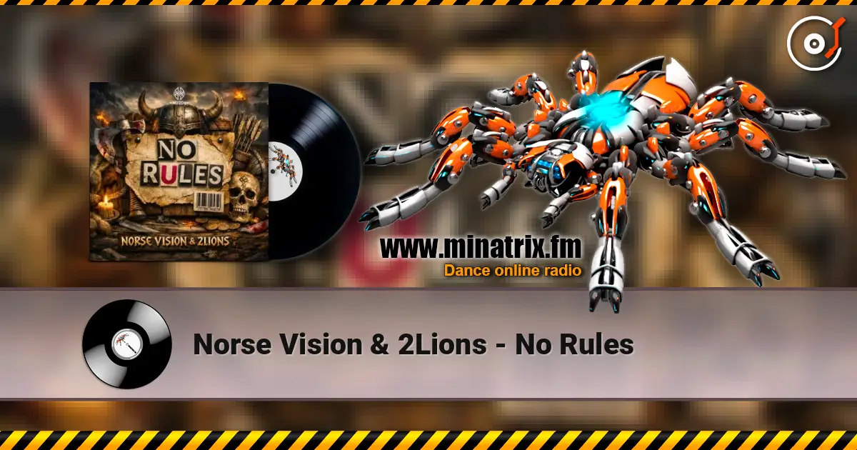 Norse Vision & 2Lions - No Rules online in hoher Qualität hören | Minatrix.FM