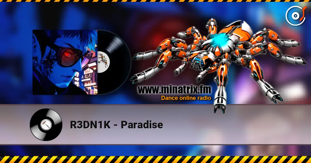 R3DN1K - Paradise слушать онлайн в высоком качестве | Minatrix.FM