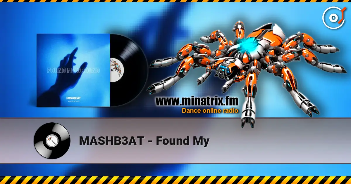 MASHB3AT - Found My слушать онлайн в высоком качестве | Minatrix.FM