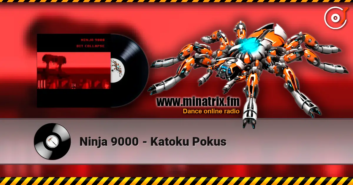 Ninja 9000 - Katoku Pokus écouter en ligne en haute qualité | Minatrix.FM