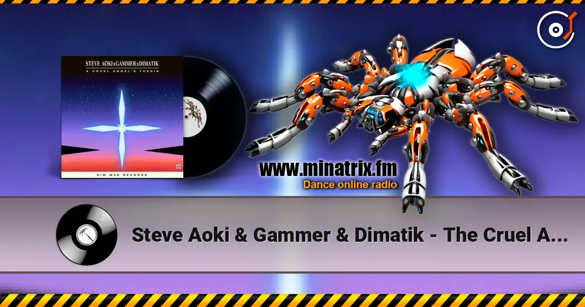 Steve Aoki & Gammer & Dimatik - The Cruel Angel's Thesis (Neon Genesis Evangelion) слухати онлайн у високій якості | Minatrix.FM