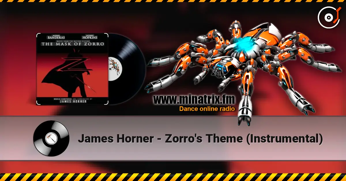 James Horner - Zorro's Theme (Instrumental) слушать онлайн в высоком качестве | Minatrix.FM