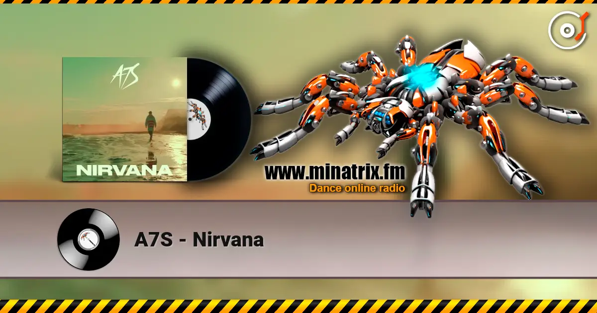 A7S - Nirvana слушать онлайн в высоком качестве | Minatrix.FM