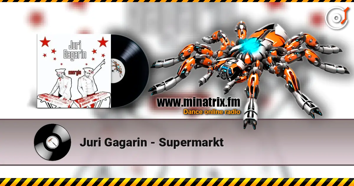Juri Gagarin - Supermarkt слушать онлайн в высоком качестве | Minatrix.FM