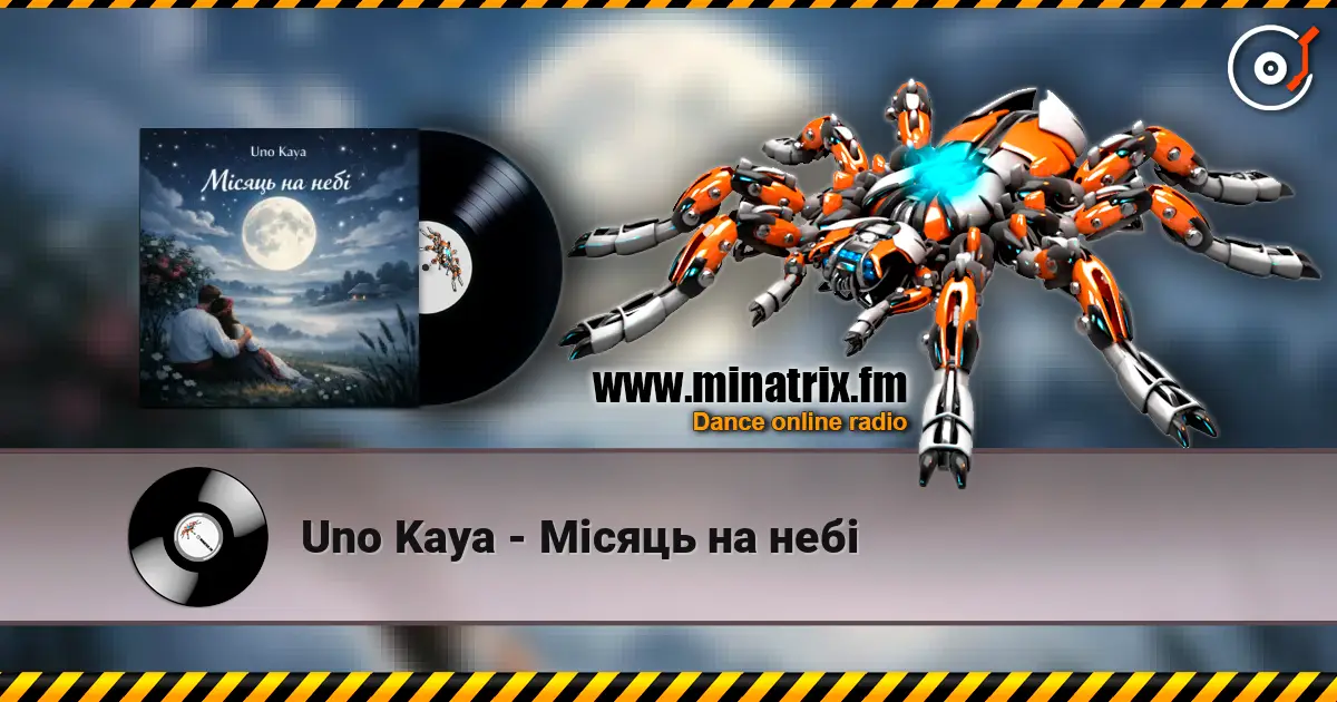 Uno Kaya - Місяць на небі слушать онлайн в высоком качестве | Minatrix.FM
