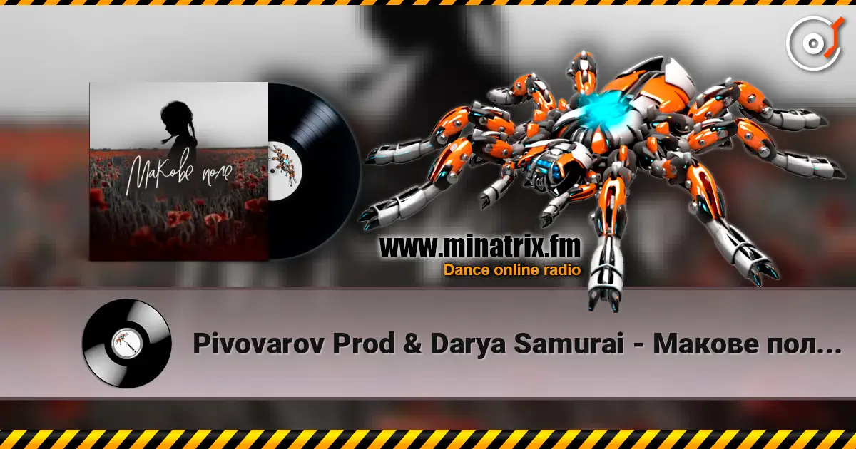 Pivovarov Prod & Darya Samurai - Макове поле (DJ VANYO & Dj Kleo Mashup) слушать онлайн в высоком качестве | Minatrix.FM