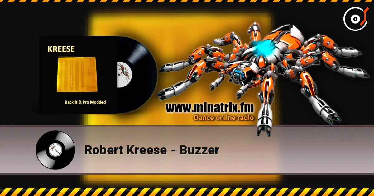 Robert Kreese - Buzzer слушать онлайн в высоком качестве | Minatrix.FM