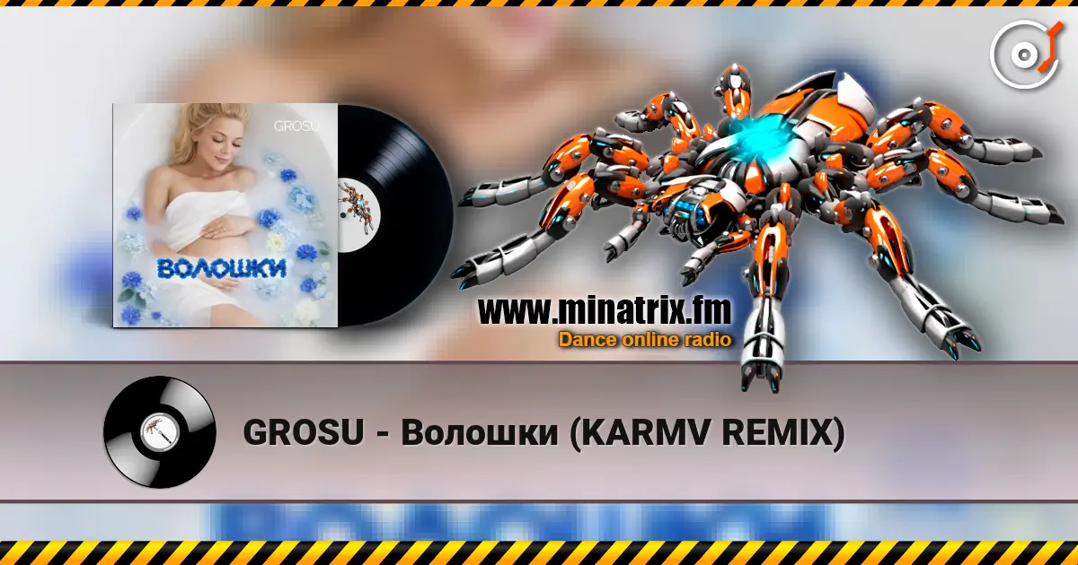 GROSU - Волошки (KARMV REMIX) слушать онлайн в высоком качестве | Minatrix.FM
