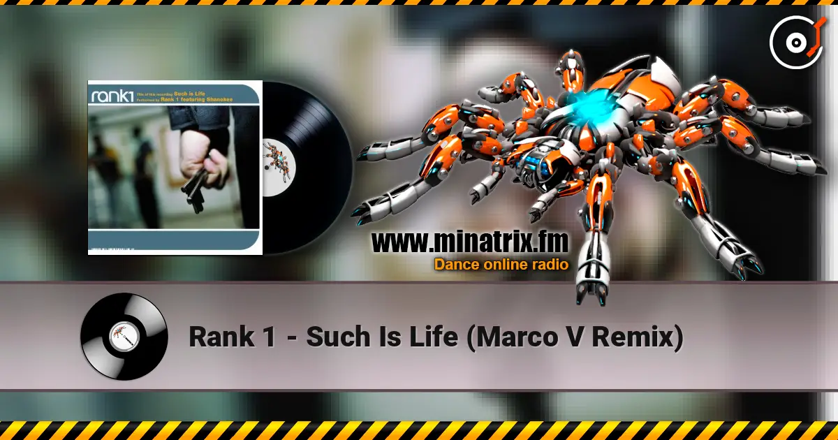 Rank 1 - Such Is Life (Marco V Remix) слушать онлайн в высоком качестве | Minatrix.FM