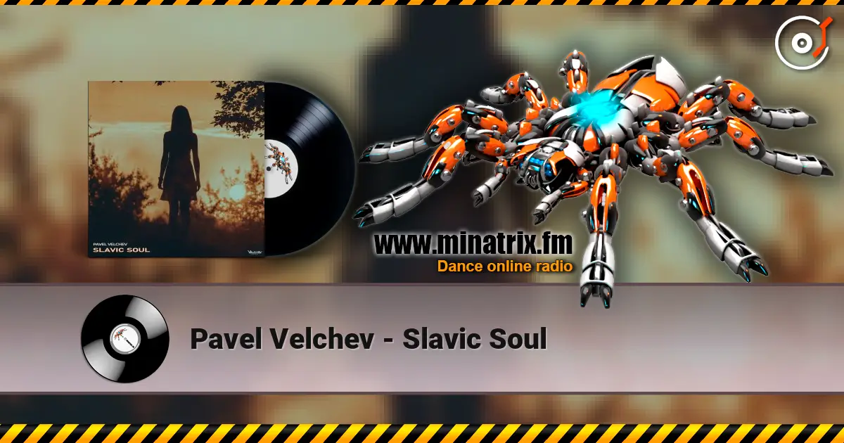 Pavel Velchev - Slavic Soul слушать онлайн в высоком качестве | Minatrix.FM