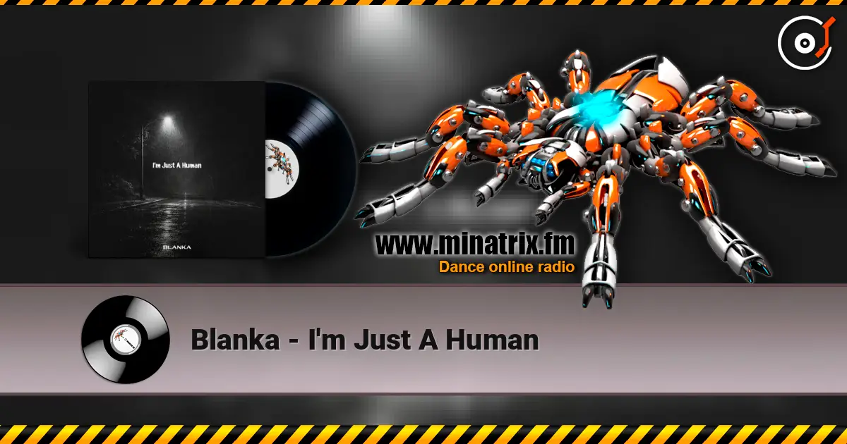 Blanka - I'm Just A Human слушать онлайн в высоком качестве | Minatrix.FM