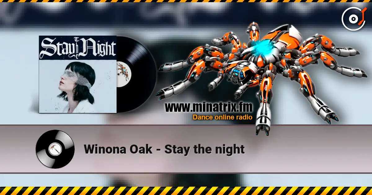Winona Oak - Stay the night слушать онлайн в высоком качестве | Minatrix.FM