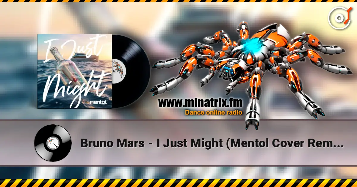 Bruno Mars - I Just Might (Mentol Cover Remix) online in hoher Qualität hören | Minatrix.FM