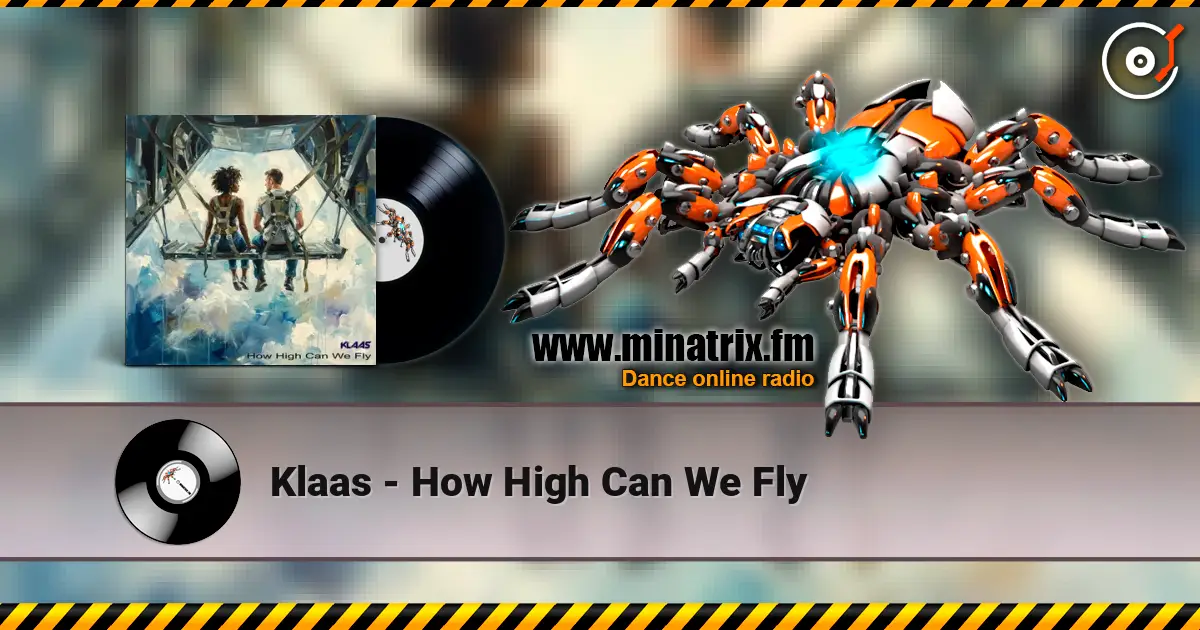 Klaas - How High Can We Fly слушать онлайн в высоком качестве | Minatrix.FM