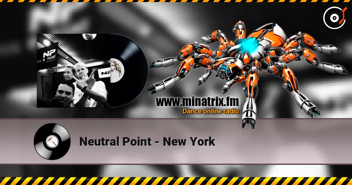 Neutral Point - New York слушать онлайн в высоком качестве | Minatrix.FM