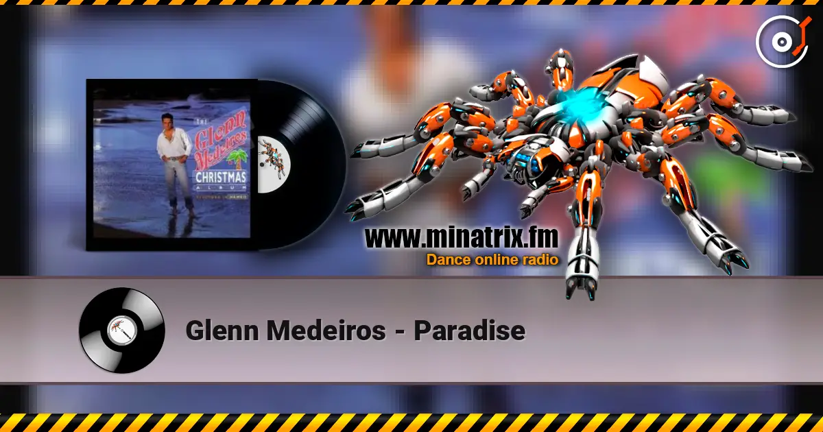 Glenn Medeiros - Paradise слушать онлайн в высоком качестве | Minatrix.FM