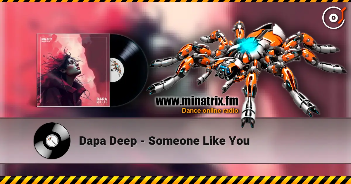 Dapa Deep - Someone Like You слушать онлайн в высоком качестве | Minatrix.FM