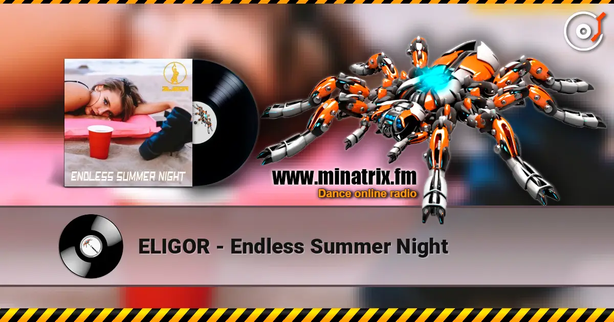 ELIGOR - Endless Summer Night слушать онлайн в высоком качестве | Minatrix.FM