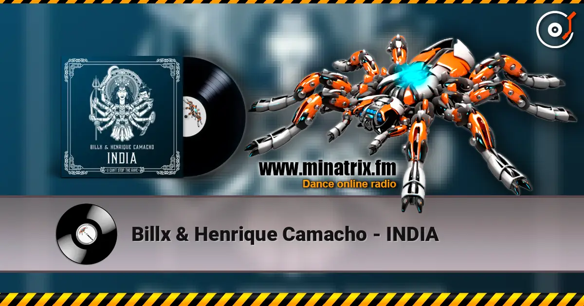 Billx & Henrique Camacho - INDIA слушать онлайн в высоком качестве | Minatrix.FM