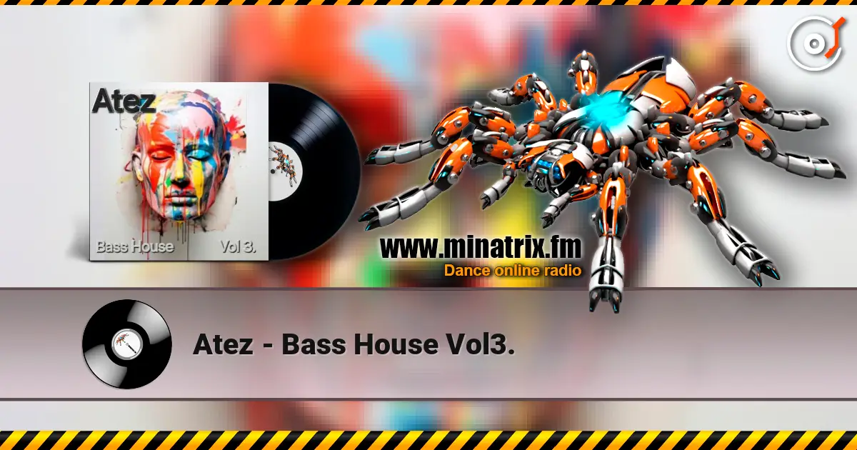 Atez - Bass House Vol3. слушать онлайн в высоком качестве | Minatrix.FM