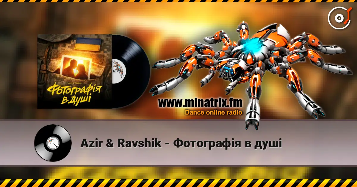 Azir & Ravshik - Фотографія в душі слушать онлайн в высоком качестве | Minatrix.FM