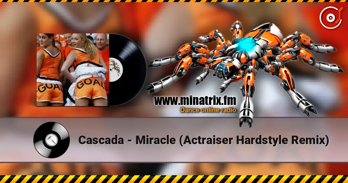 Cascada - Miracle (Actraiser Hardstyle Remix) слушать онлайн в высоком качестве | Minatrix.FM