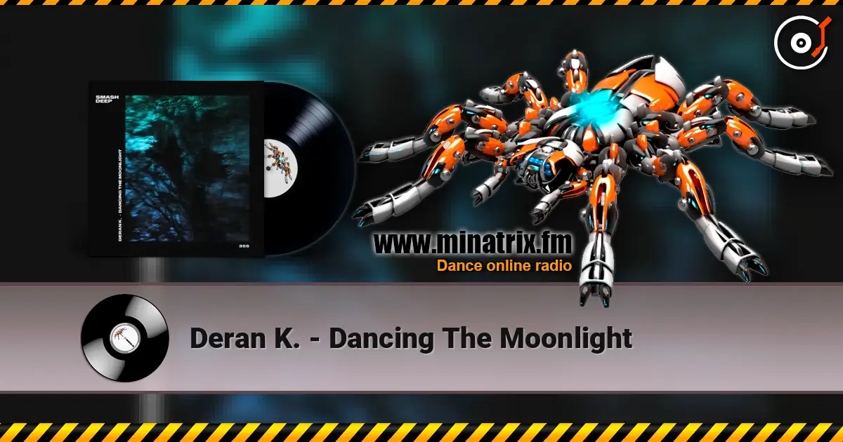 Deran K. - Dancing The Moonlight écouter en ligne en haute qualité | Minatrix.FM