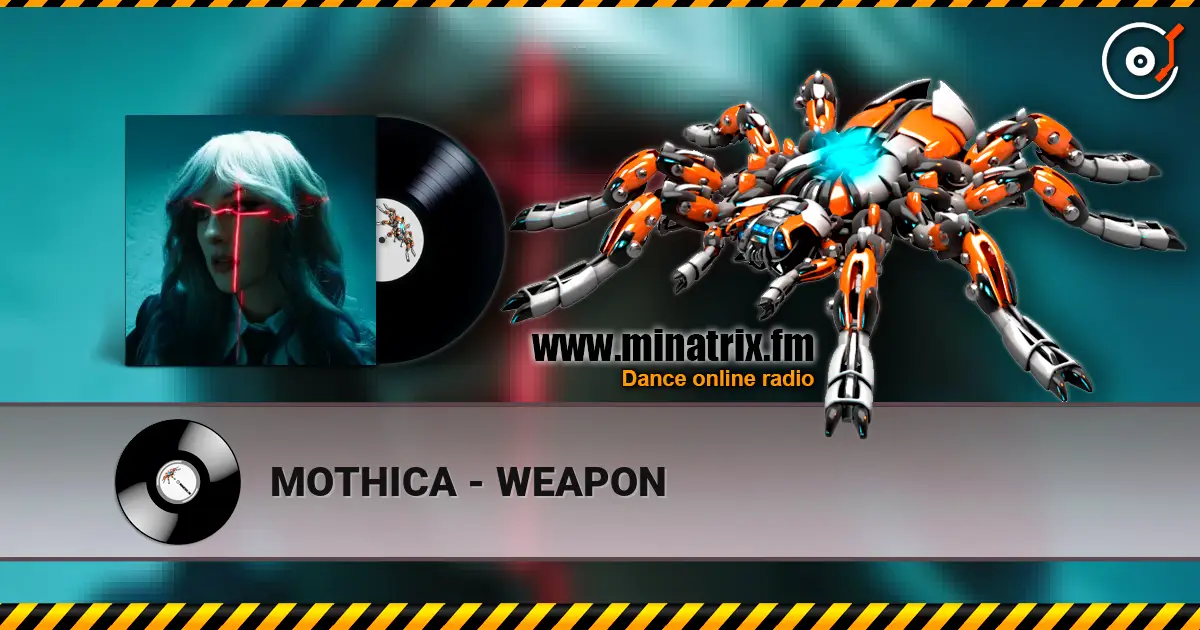 MOTHICA - WEAPON слушать онлайн в высоком качестве | Minatrix.FM