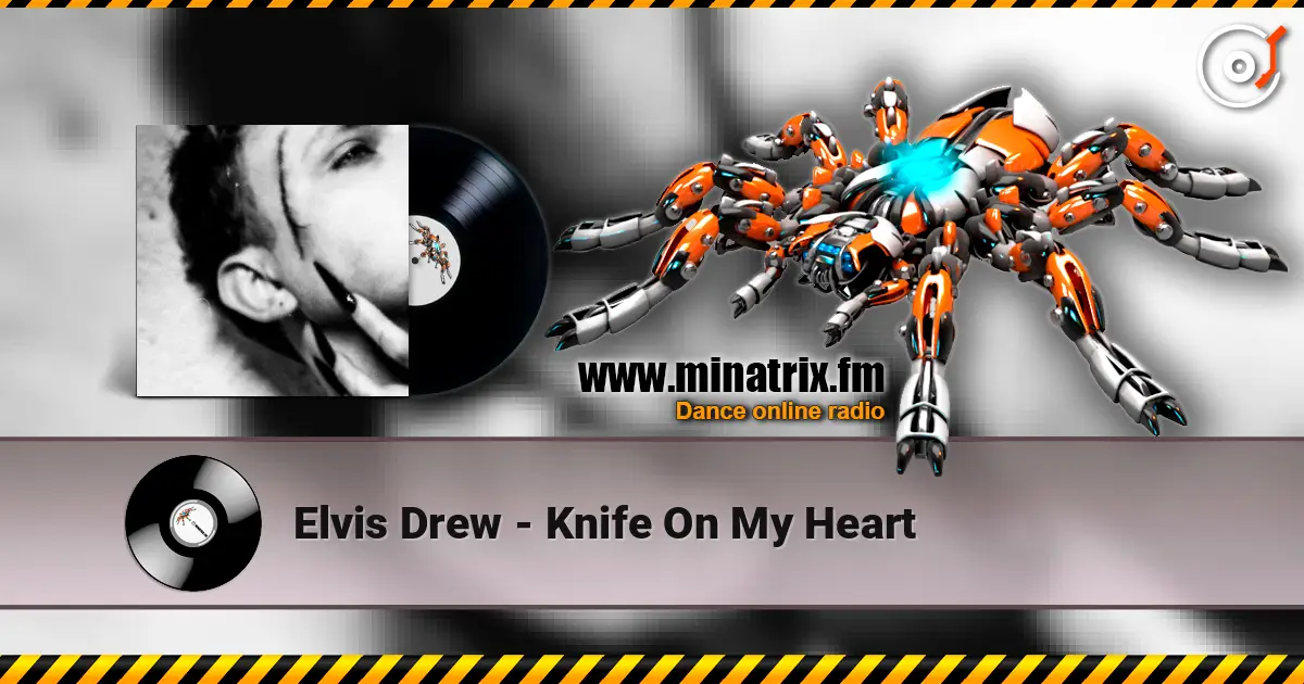 Elvis Drew - Knife On My Heart слушать онлайн в высоком качестве | Minatrix.FM