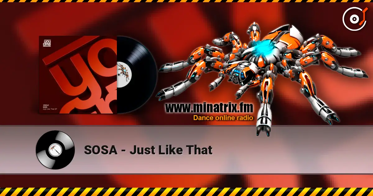 SOSA - Just Like That online in hoher Qualität hören | Minatrix.FM