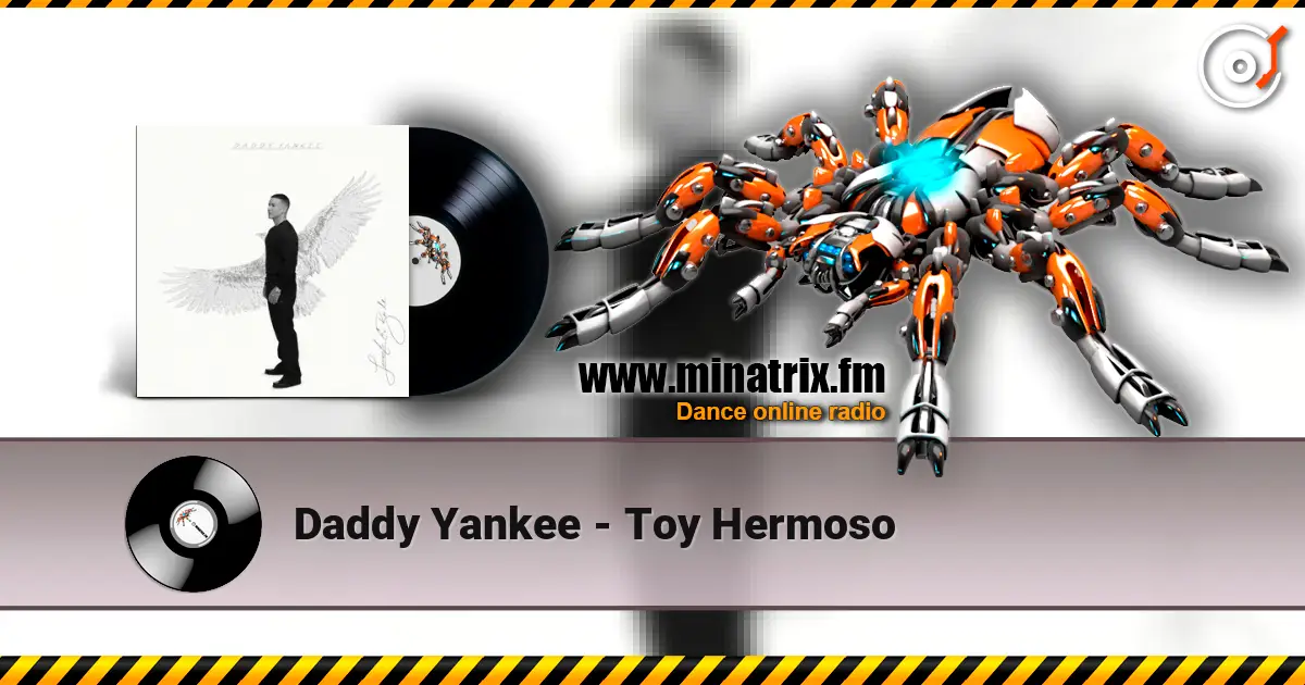 Daddy Yankee - Toy Hermoso слушать онлайн в высоком качестве | Minatrix.FM