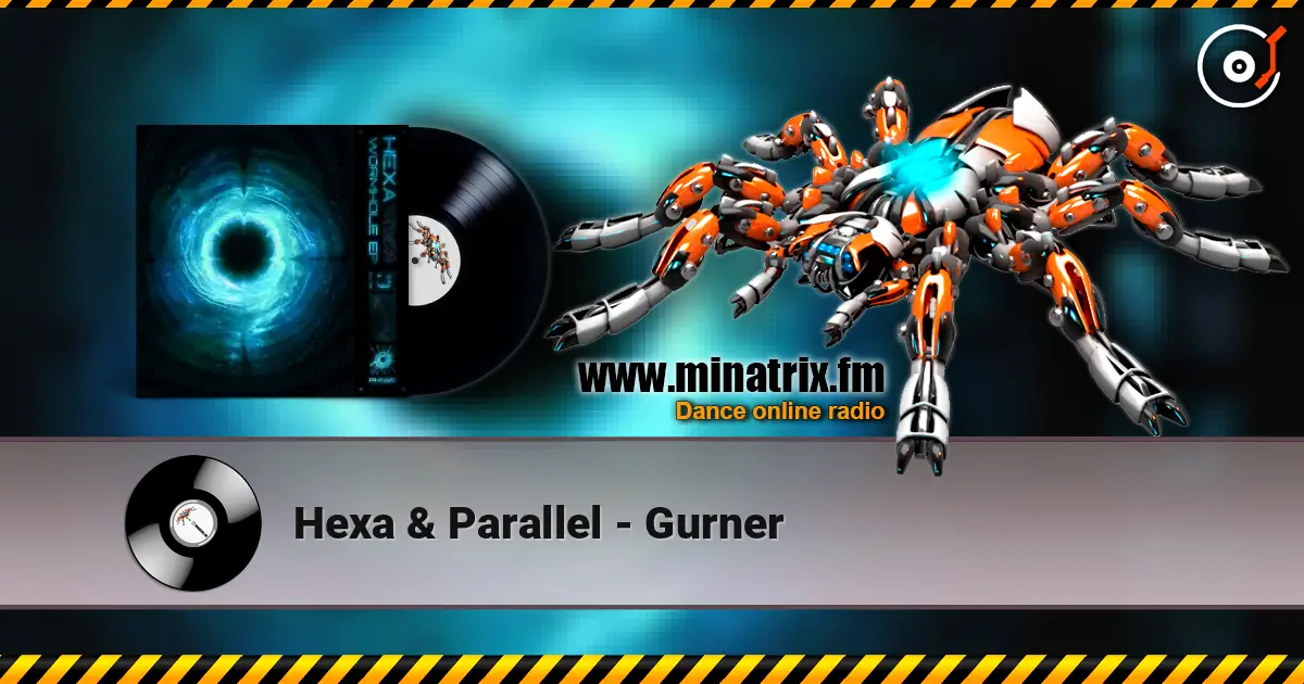 Hexa & Parallel - Gurner слушать онлайн в высоком качестве | Minatrix.FM