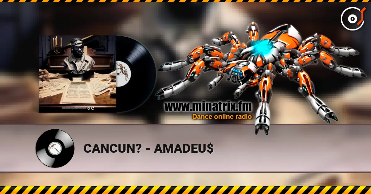 CANCUN? - AMADEU$ слушать онлайн в высоком качестве | Minatrix.FM