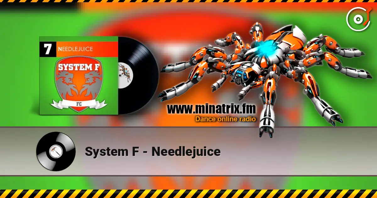 System F - Needlejuice слушать онлайн в высоком качестве | Minatrix.FM