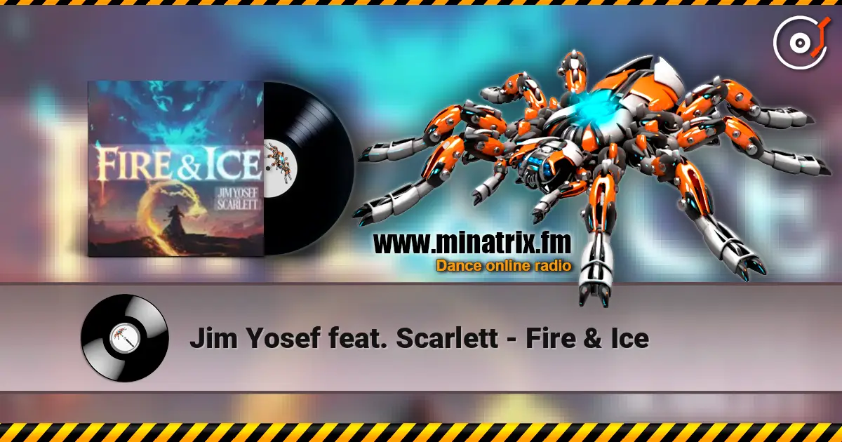 Jim Yosef feat. Scarlett - Fire & Ice слушать онлайн в высоком качестве | Minatrix.FM