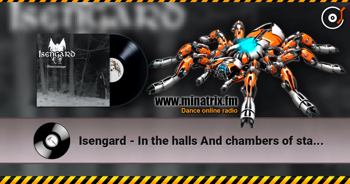 Isengard - In the halls And chambers of stardust слушать онлайн в высоком качестве | Minatrix.FM