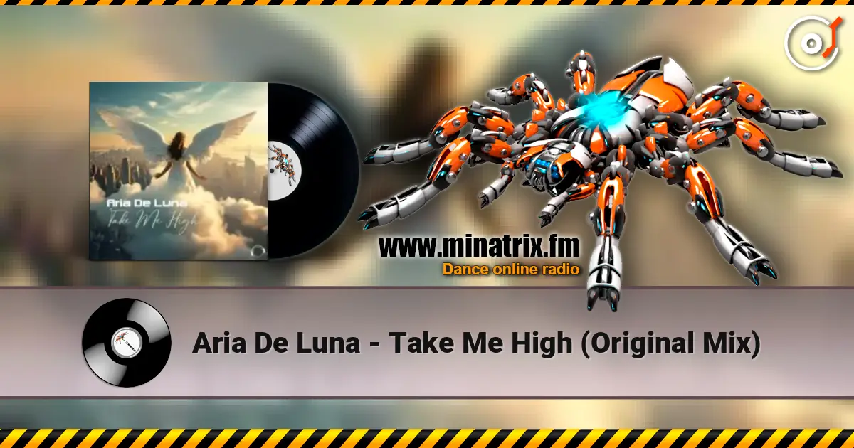 Aria De Luna - Take Me High (Original Mix) слухати онлайн у високій якості | Minatrix.FM