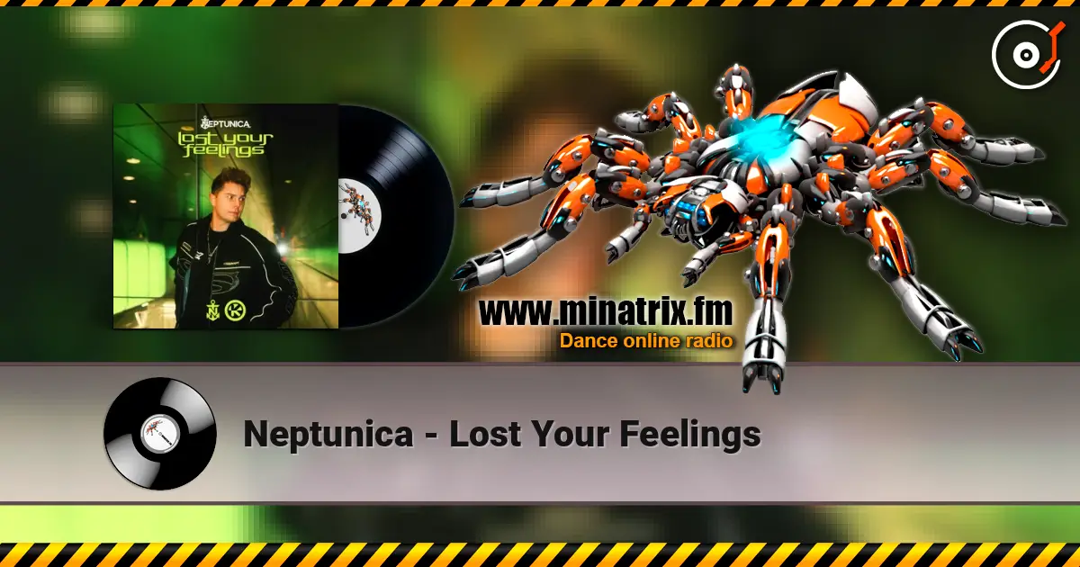 Neptunica - Lost Your Feelings слушать онлайн в высоком качестве | Minatrix.FM