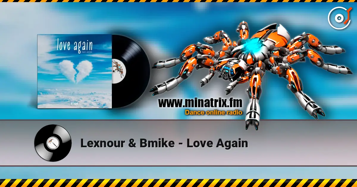 Lexnour & Bmike - Love Again слушать онлайн в высоком качестве | Minatrix.FM
