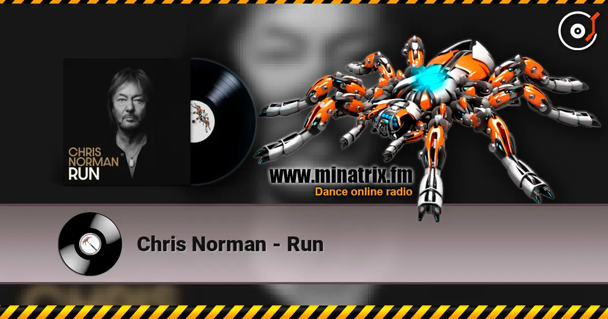 Chris Norman - Run слушать онлайн в высоком качестве | Minatrix.FM