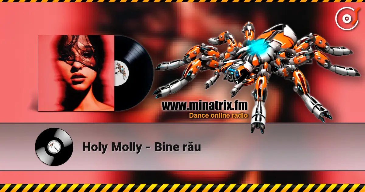 Holy Molly - Bine rău слушать онлайн в высоком качестве | Minatrix.FM