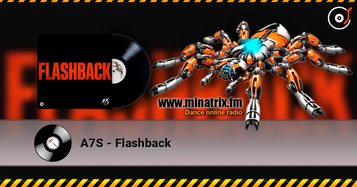 A7S - Flashback слушать онлайн в высоком качестве | Minatrix.FM