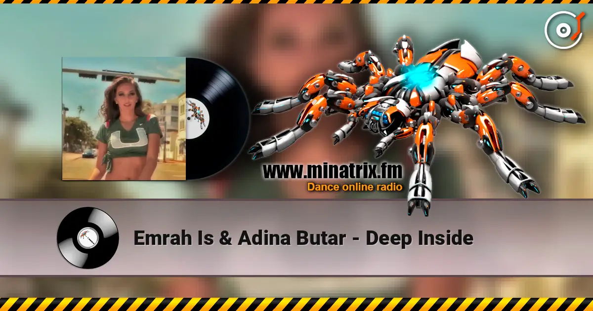 Emrah Is & Adina Butar - Deep Inside слушать онлайн в высоком качестве | Minatrix.FM