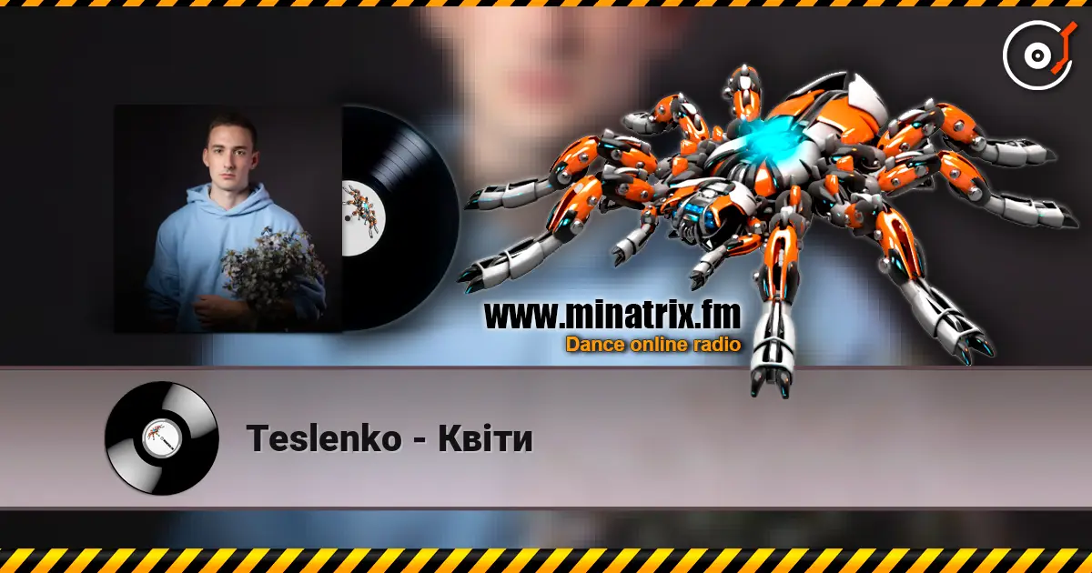 Teslenko - Квіти слушать онлайн в высоком качестве | Minatrix.FM