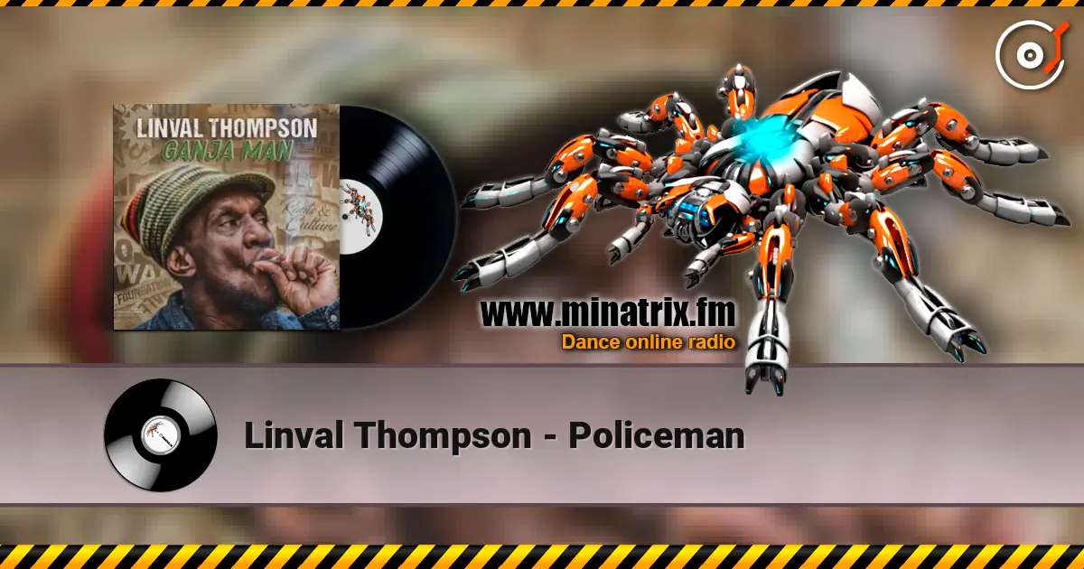 Linval Thompson - Policeman слушать онлайн в высоком качестве | Minatrix.FM
