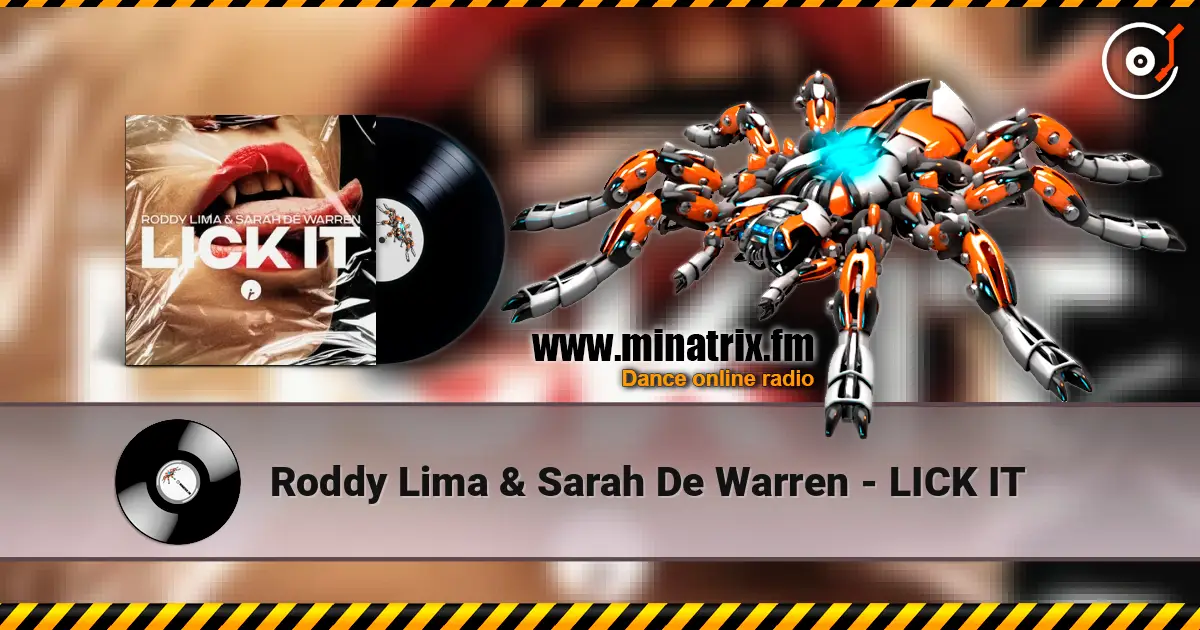 Roddy Lima & Sarah De Warren - LICK IT слушать онлайн в высоком качестве | Minatrix.FM