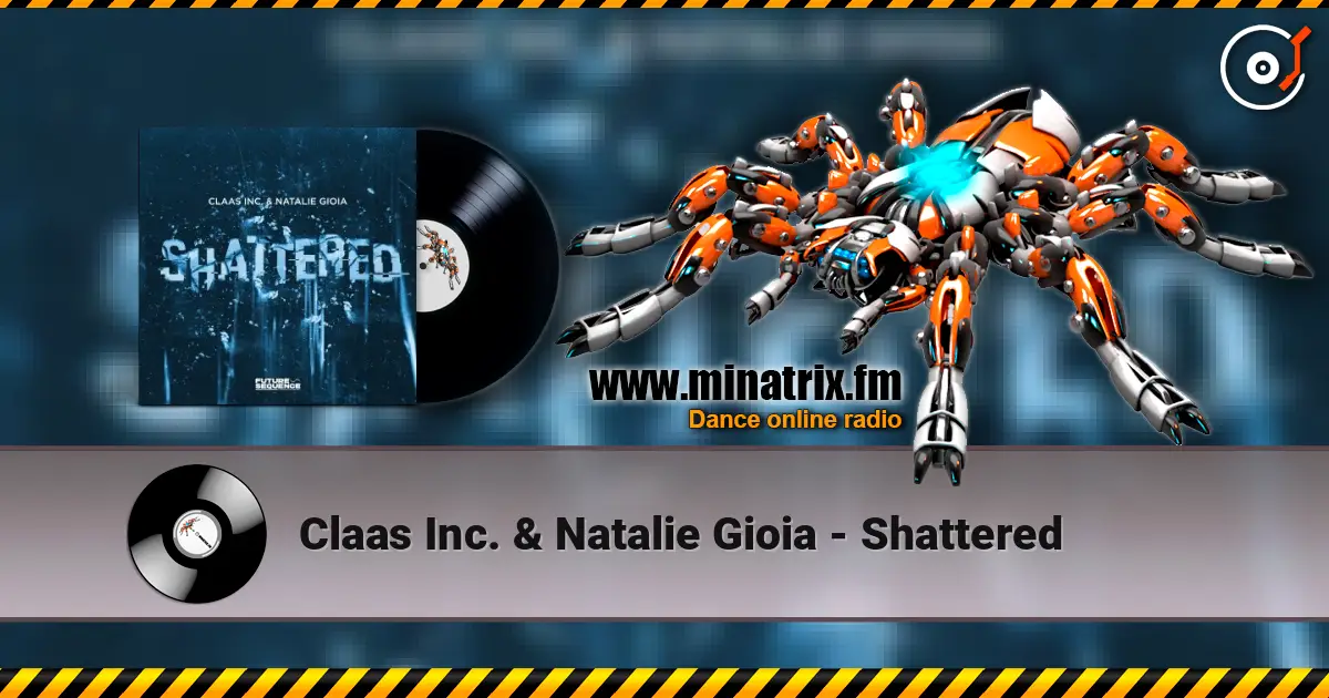 Claas Inc. & Natalie Gioia - Shattered слушать онлайн в высоком качестве | Minatrix.FM