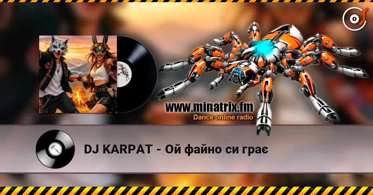 DJ KARPAT - Ой файно си грає слушать онлайн в высоком качестве | Minatrix.FM