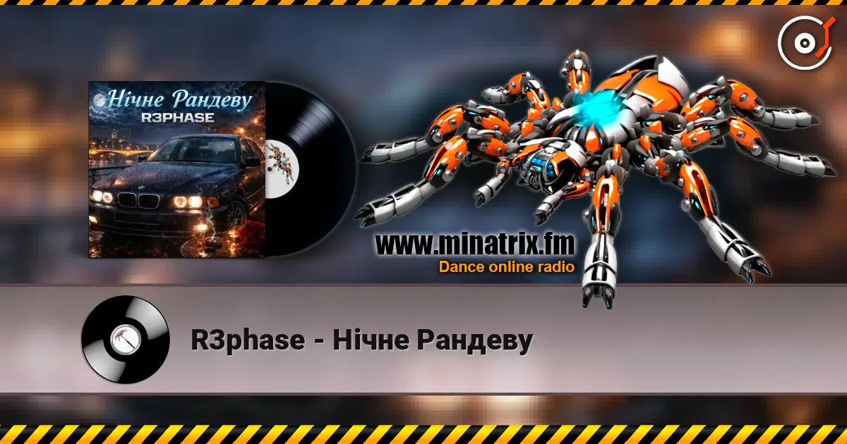 R3phase - Нічне Рандеву слушать онлайн в высоком качестве | Minatrix.FM